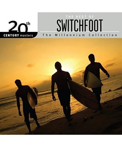 Switchfoot MILLENNIUM COLLECTION: 20TH CENTURY MASTERS CD $1.65 CD