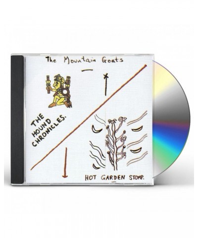 The Mountain Goats HOUND CHRONICLES / HOT GARDEN STOMP CD $7.00 CD