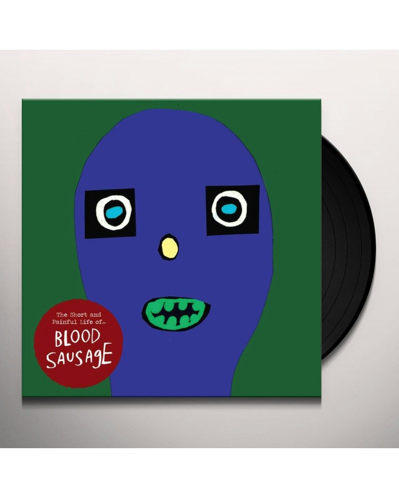 Blood Sausage SHORT AND PAINFUL LIFE OF Vinyl Record $12.54 Vinyl