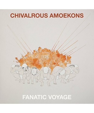 Chivalrous Amoekons Fanatic Voyage Vinyl Record $7.95 Vinyl
