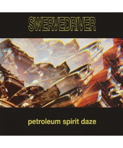 Swervedriver Petroleum Spirit Daze (Gold Vinyl) Vinyl Record $9.60 Vinyl