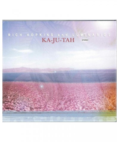 Rich Hopkins & Luminarios KA-JU-TAH CD $6.30 CD