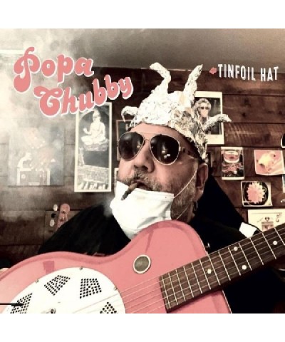 Popa Chubby Tinfoil Hat CD $7.77 CD