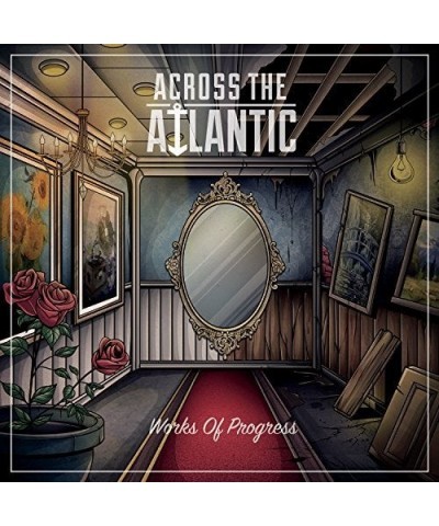 Across the Atlantic WORKS OF PROGRESS CD $5.63 CD