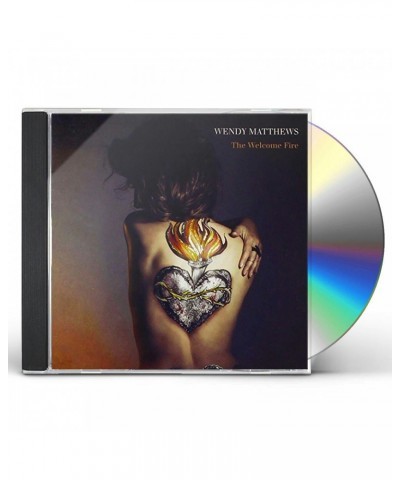 Wendy Matthews WELCOME FIRE THE CD $5.17 CD