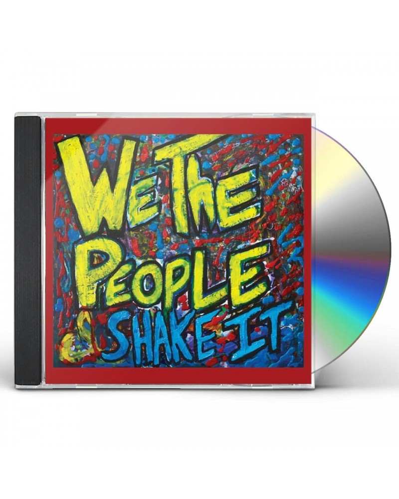 We The People SHAKE IT CD $4.14 CD