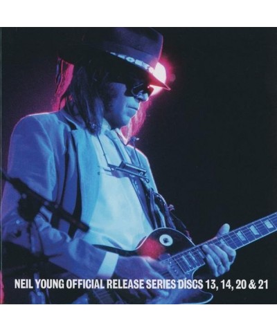 Neil Young OFFICIAL RELEASE SERIES DISCS - 13 14 20 & 21 CD $18.53 CD