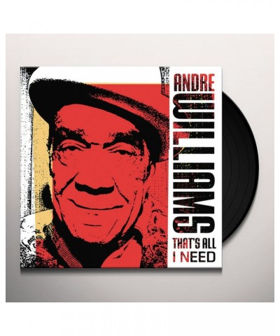 Andre Williams That's All I Need Vinyl Record $8.25 Vinyl