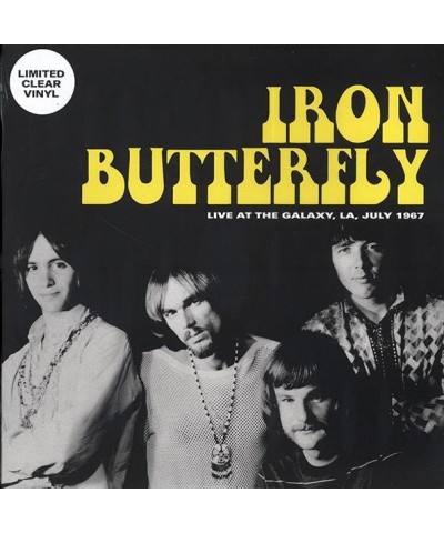 Iron Butterfly LP - Live At The Galaxy LA July 1967 (ltd. 500 copies made) (clear vinyl) $13.38 Vinyl