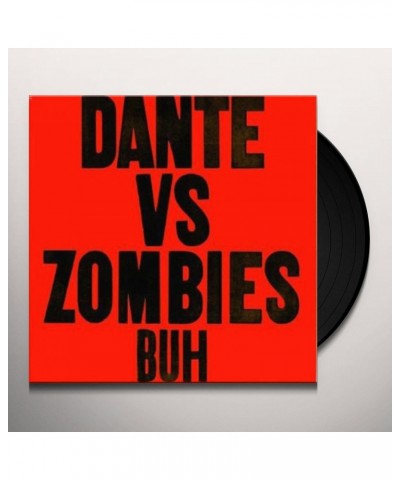 Dante vs Zombies Buh Vinyl Record $6.30 Vinyl