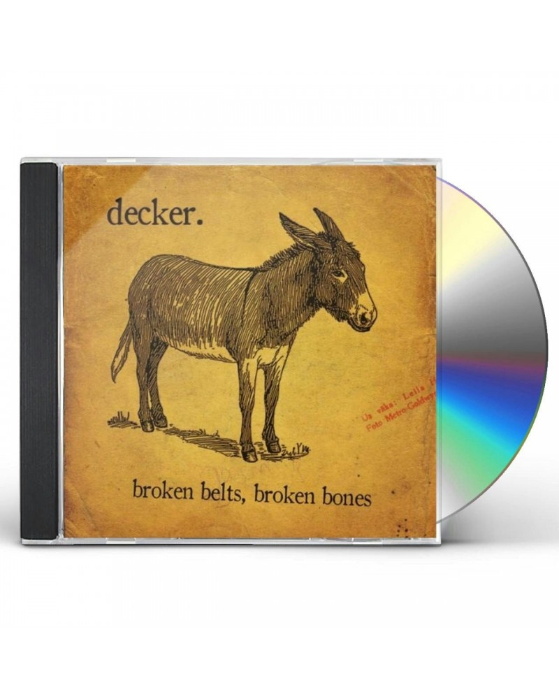 decker. BROKEN BELTS BROKEN BONES CD $5.88 CD