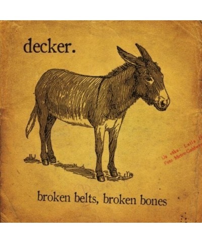 decker. BROKEN BELTS BROKEN BONES CD $5.88 CD