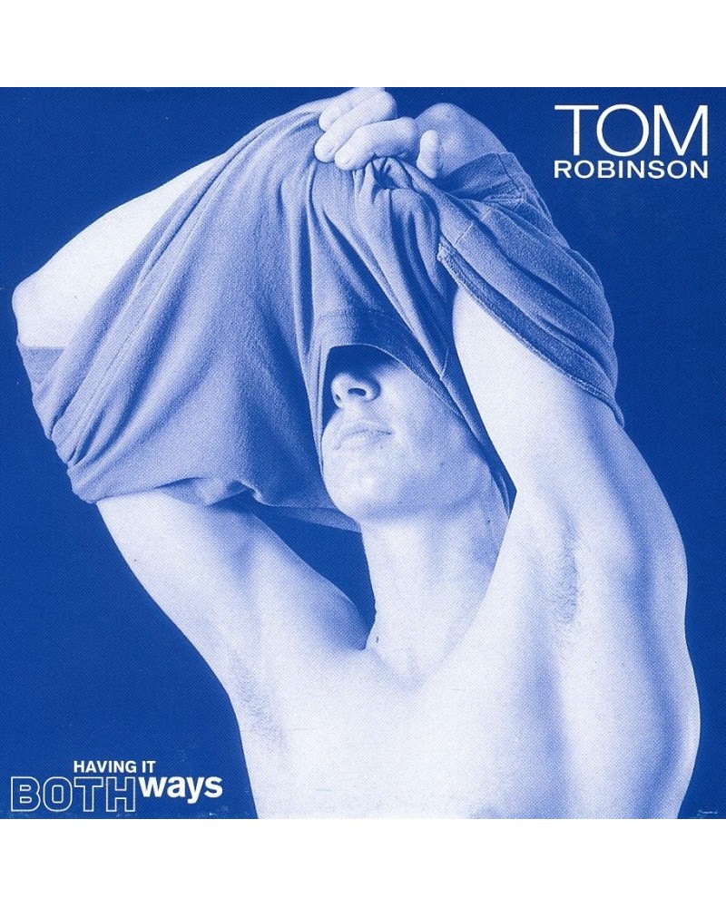 Tom Robinson HAVING IT BOTH WAYS CD $6.57 CD