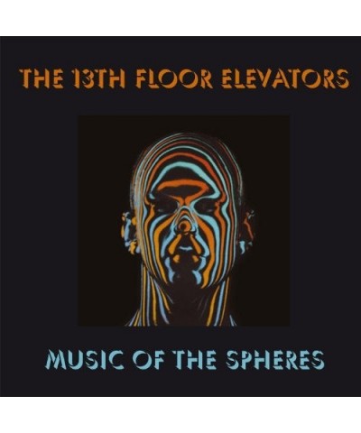 13th Floor Elevators MUSIC OF THE SPHERES Vinyl Record $49.50 Vinyl