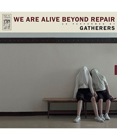 Gatherers We Are Alive Beyond Repair Vinyl Record $6.12 Vinyl