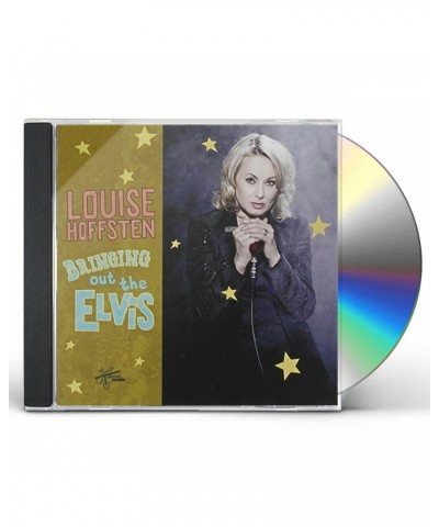 Louise Hoffsten BRINGING OUT THE ELVIS CD $6.24 CD