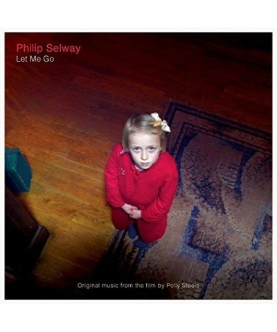 Philip Selway LET ME GO - Original Soundtrack CD $5.94 CD