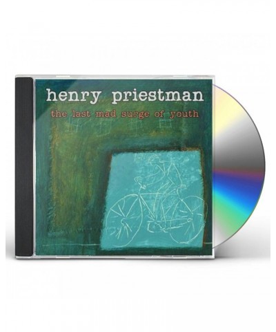 Henry Priestman LAST MAD SURGE OF YOUTH CD $3.79 CD