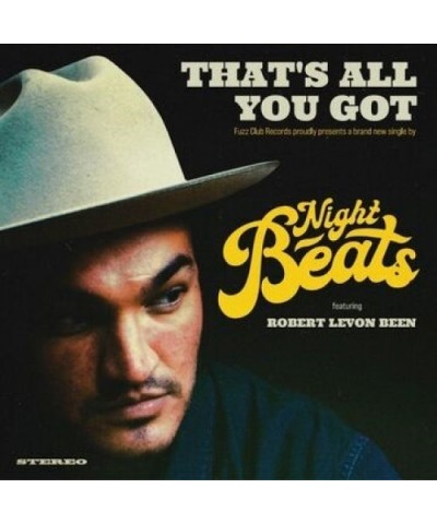 Night Beats THAT'S ALL YOU GOT (FEAT. ROBERT LEVON BEEN) Vinyl Record $5.26 Vinyl