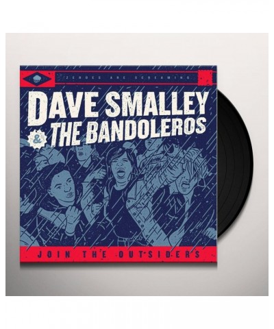 DAVE SMALLEY & THE BANDOLEROS Join The Outsiders Vinyl Record $12.63 Vinyl