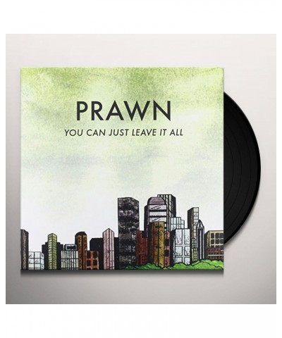 Prawn You Can Just Leave It All Vinyl Record $6.77 Vinyl
