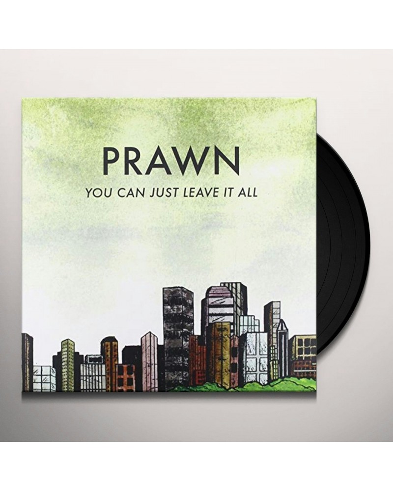 Prawn You Can Just Leave It All Vinyl Record $6.77 Vinyl