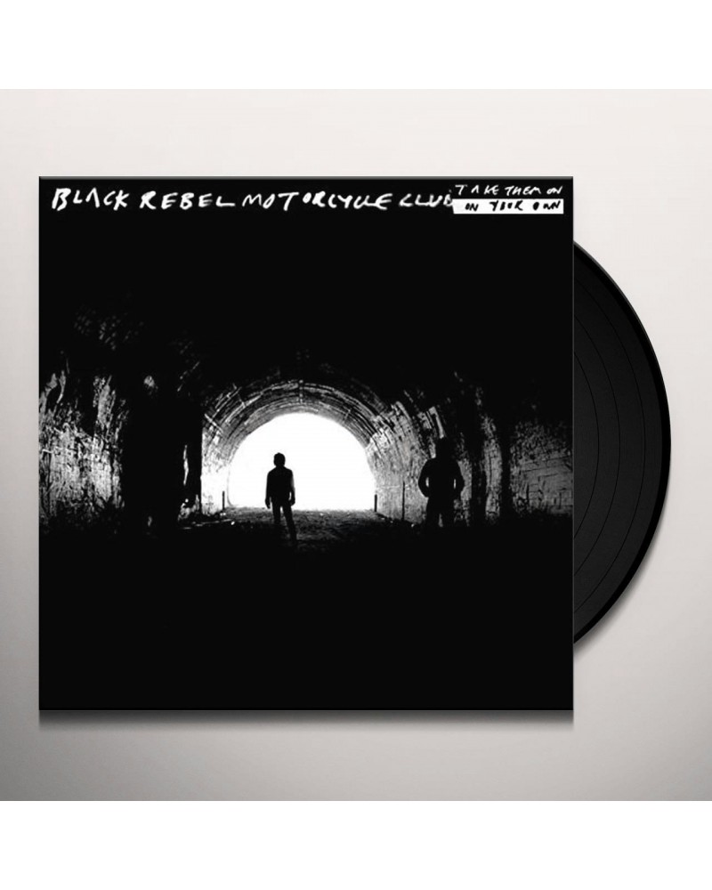 Black Rebel Motorcycle Club Take Them On On Your Own Vinyl Record $9.27 Vinyl