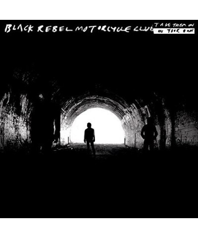 Black Rebel Motorcycle Club Take Them On On Your Own Vinyl Record $9.27 Vinyl