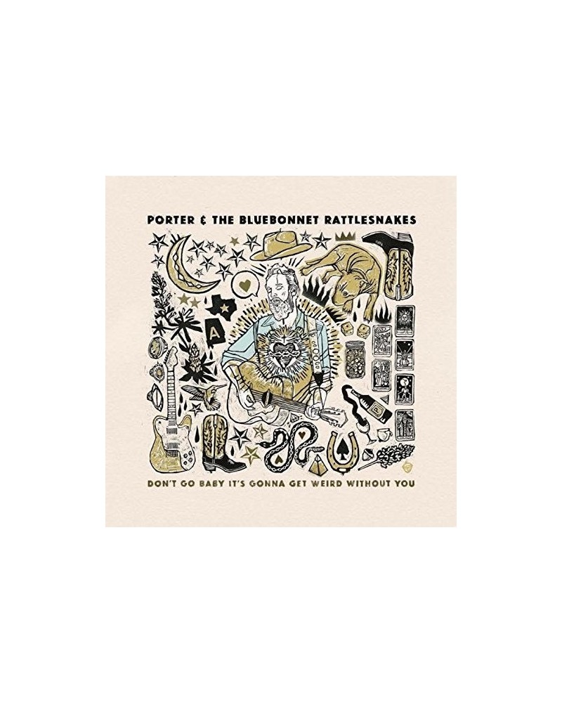 Porter and The Bluebonnet Rattlesnakes Don't Go Baby It's Gonna Get Weird Without You Vinyl Record $4.50 Vinyl