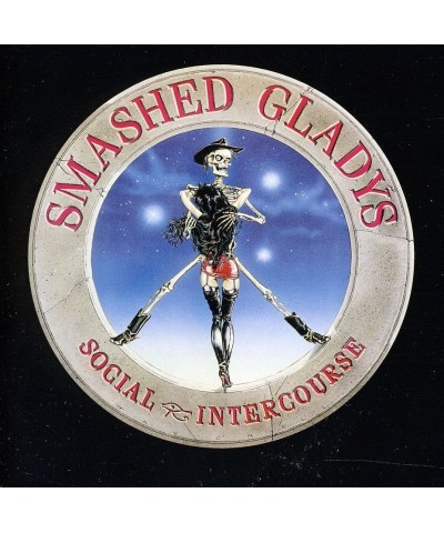 Smashed Gladys SOCIAL INTERCOURSE CD $5.22 CD