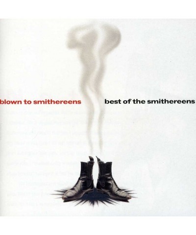 Smithereens BLOWN TO SMITHEREENS: BEST OF CD $7.28 CD