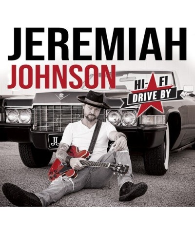 Jeremiah Johnson Hi Fi Drive By CD $8.51 CD