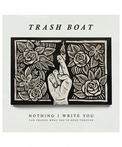 Trash Boat Nothing I Write Can Change What You've B Vinyl Record $9.72 Vinyl