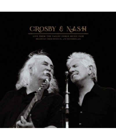 Crosby & Nash LP - Live At The Valley Forge Music Fair (Vinyl) $11.35 Vinyl