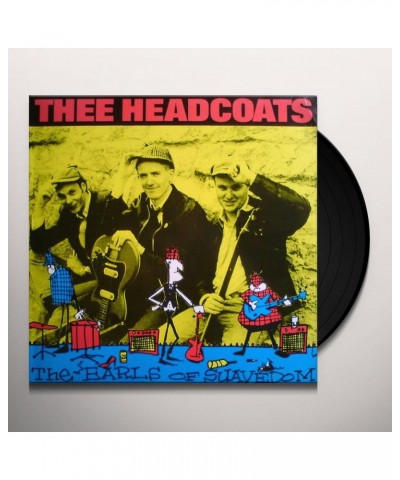 Thee Headcoats EARLS OF SAUVEDOM Vinyl Record $9.63 Vinyl