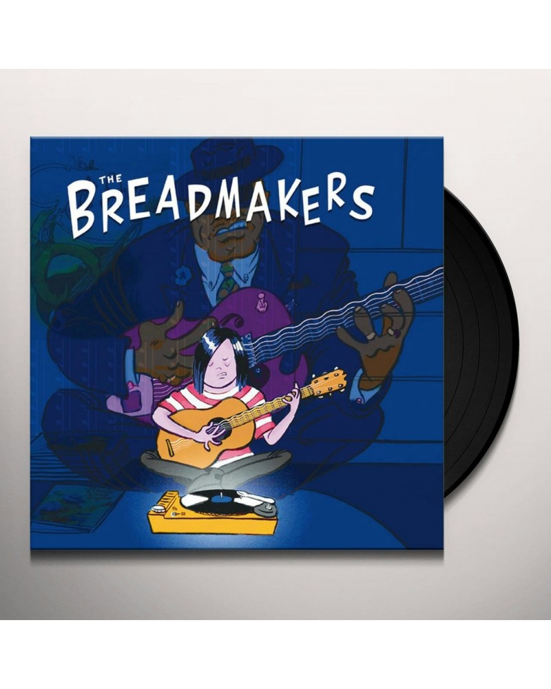 The Breadmakers Vinyl Record $10.10 Vinyl