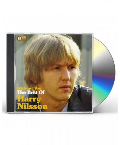 Harry Nilsson WITHOUT YOU: BEST OF HARRY CD $4.81 CD